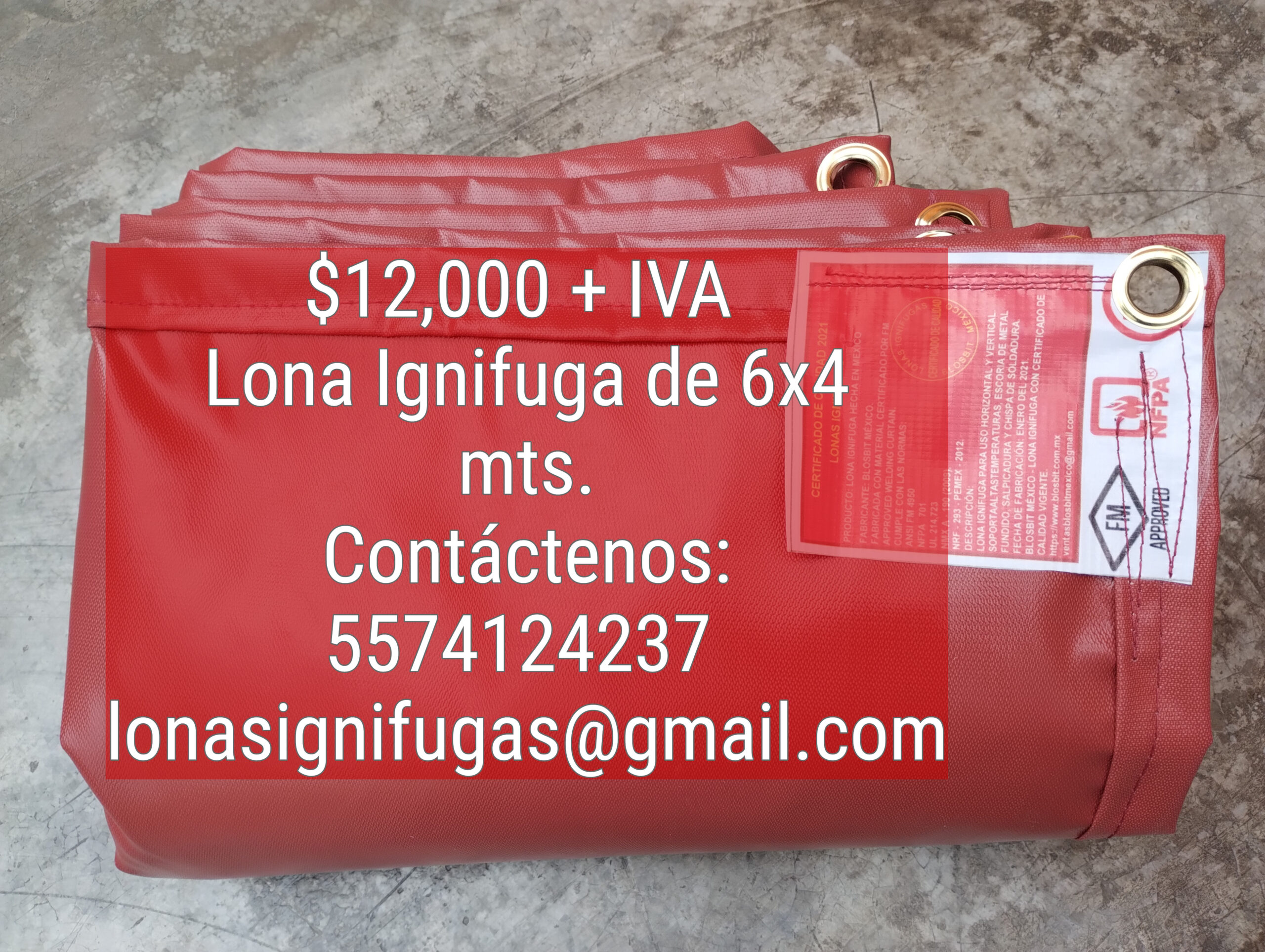 Lona Ignifuga de 6x4 mts. Lona Ignifuga de 6x4 mts - Entrega Inmediata - 5574124237